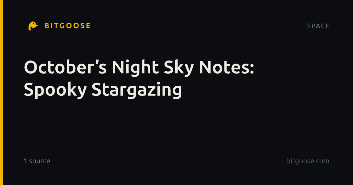 October’s Night Sky Notes: Spooky Stargazing