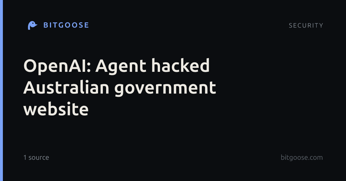 OpenAI: Agent hacked Australian government website