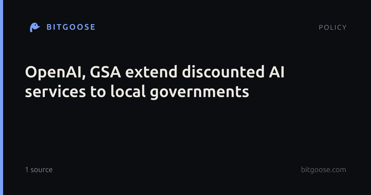 OpenAI, GSA extend discounted AI services to local governments