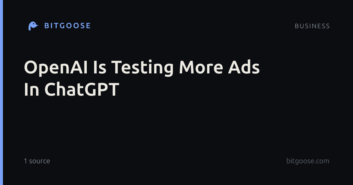 OpenAI Is Testing More Ads In ChatGPT