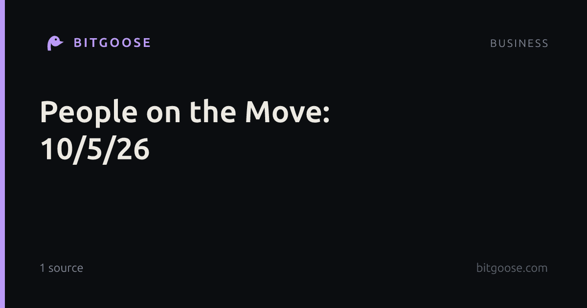 People on the Move: 10/5/26