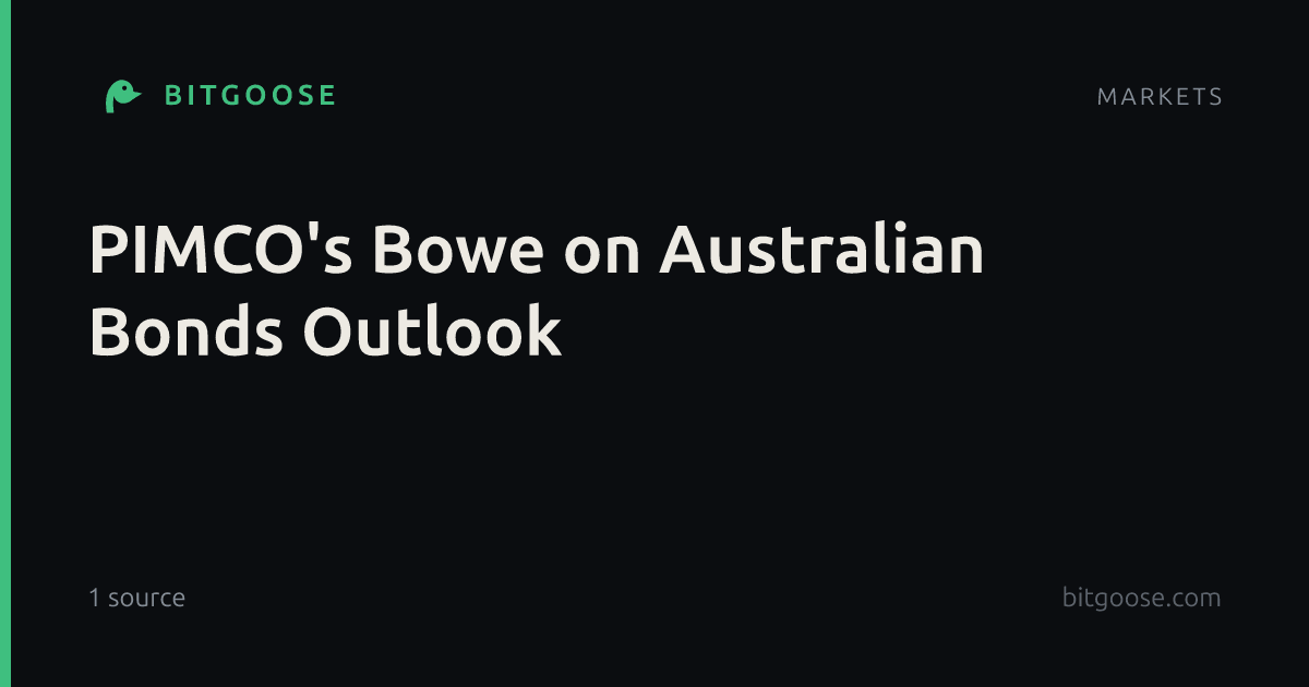 PIMCO's Bowe on Australian Bonds Outlook