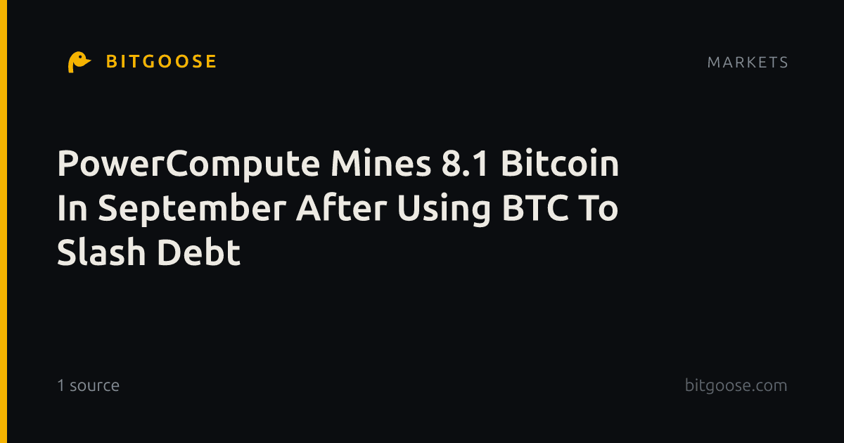 PowerCompute Mines 8.1 Bitcoin In September After Using BTC To Slash Debt