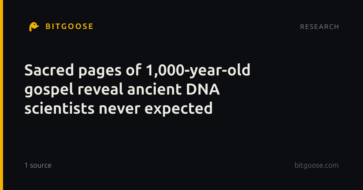 Sacred pages of 1,000-year-old gospel reveal ancient DNA scientists never expected