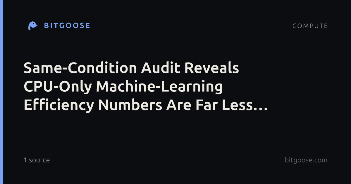 Same-Condition Audit Reveals CPU-Only Machine-Learning Efficiency Numbers Are Far Less Stable Than They Look