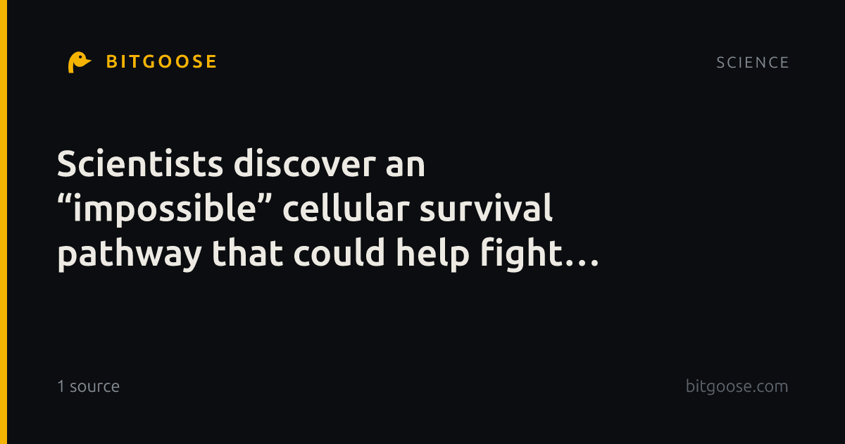 Scientists discover an “impossible” cellular survival pathway that could help fight cancer