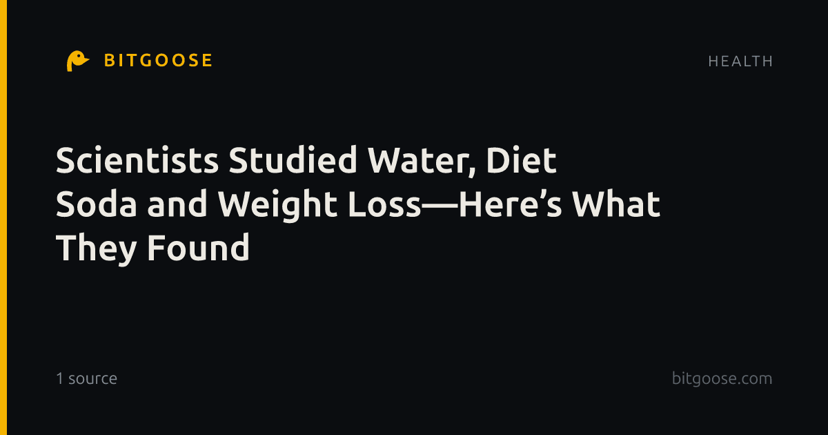 Scientists Studied Water, Diet Soda and Weight Loss—Here’s What They Found