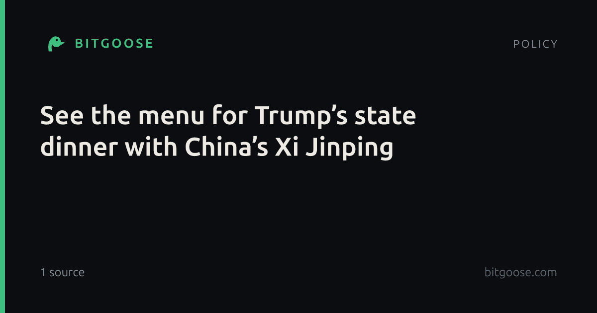 See the menu for Trump’s state dinner with China’s Xi Jinping