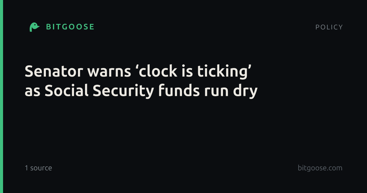 Senator warns ‘clock is ticking’ as Social Security funds run dry