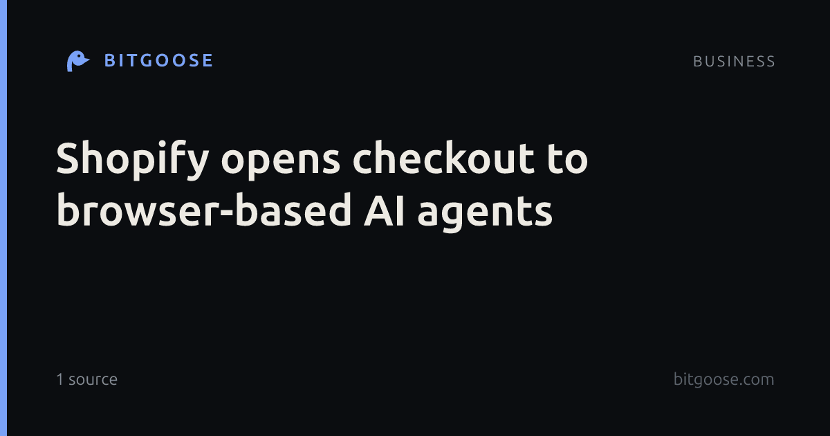 Shopify opens checkout to browser-based AI agents