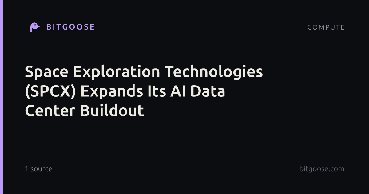 Space Exploration Technologies (SPCX) Expands Its AI Data Center Buildout