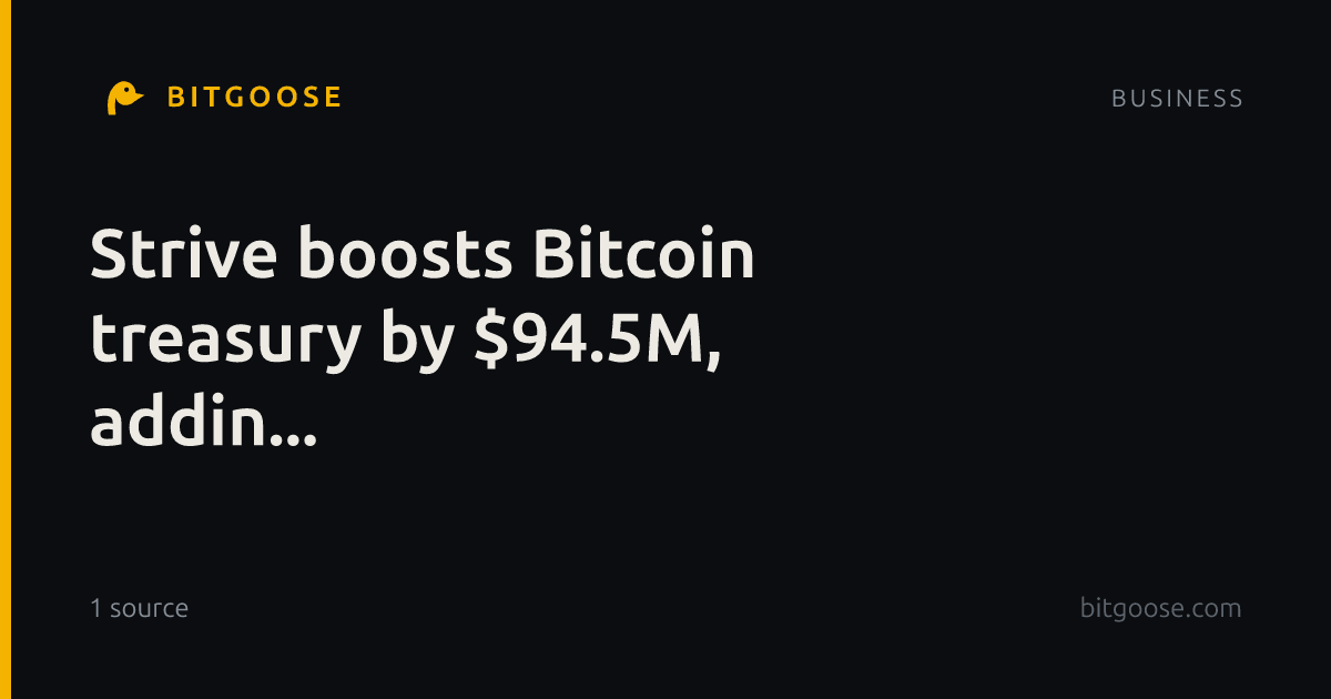 Strive boosts Bitcoin treasury by $94.5M, addin...