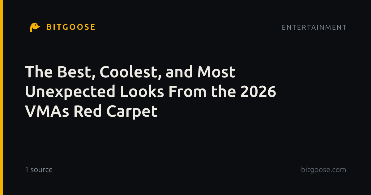 The Best, Coolest, and Most Unexpected Looks From the 2026 VMAs Red Carpet