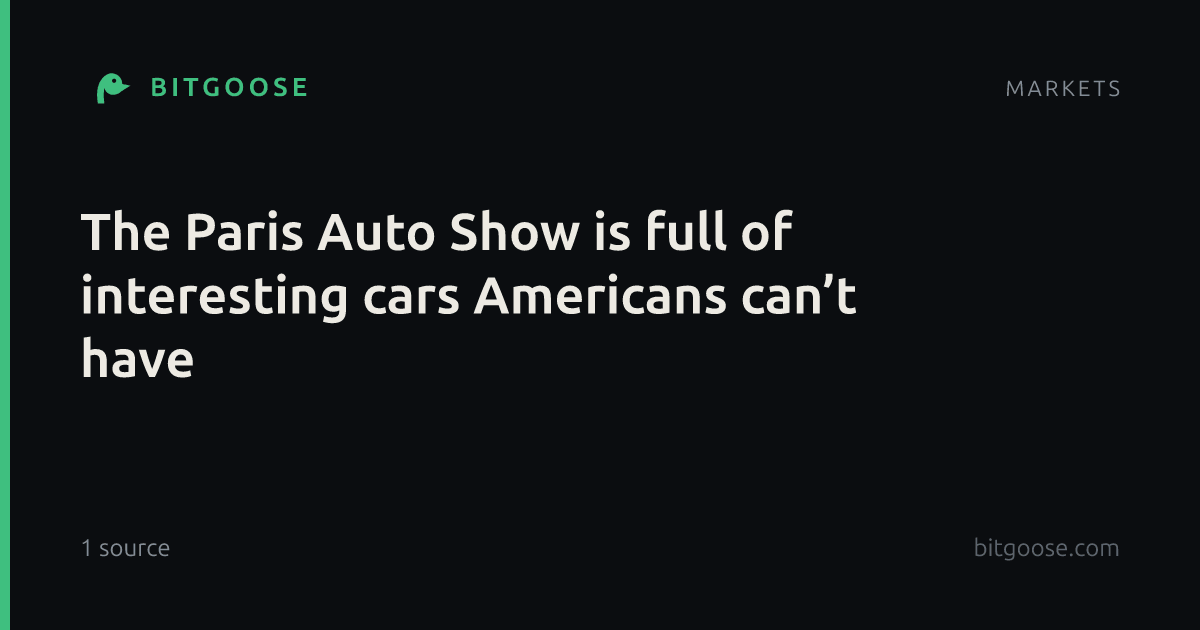 The Paris Auto Show is full of interesting cars Americans can’t have