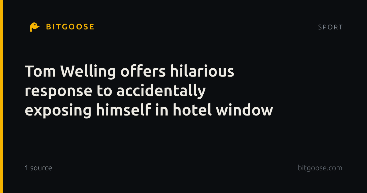 Tom Welling offers hilarious response to accidentally exposing himself in hotel window