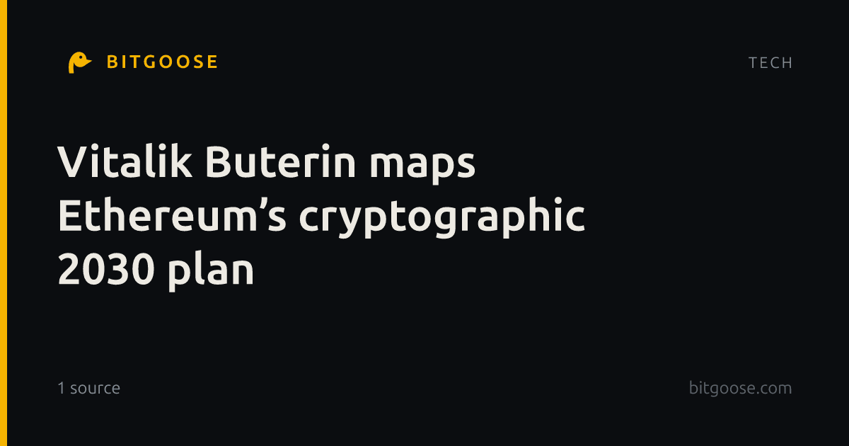 Vitalik Buterin maps Ethereum’s cryptographic 2030 plan