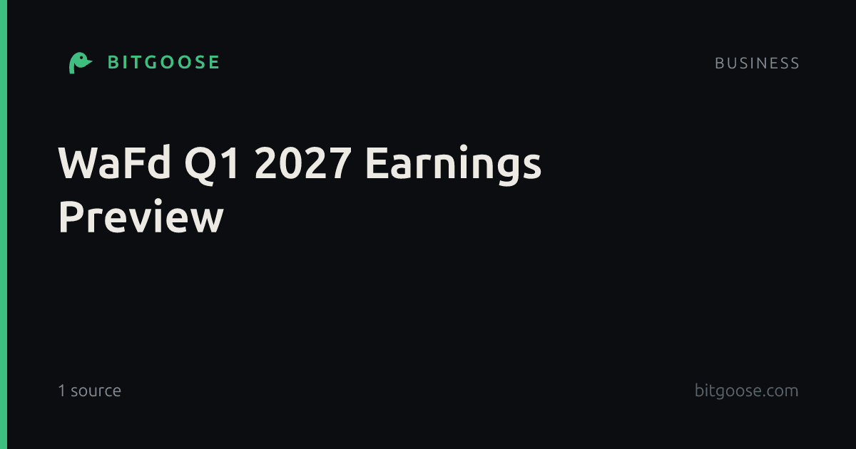 WaFd Q1 2027 Earnings Preview