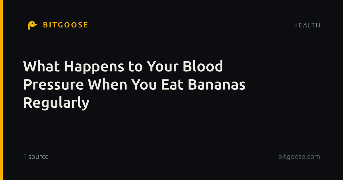 What Happens to Your Blood Pressure When You Eat Bananas Regularly