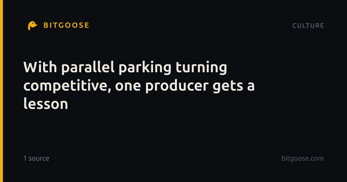With parallel parking turning competitive, one producer gets a lesson