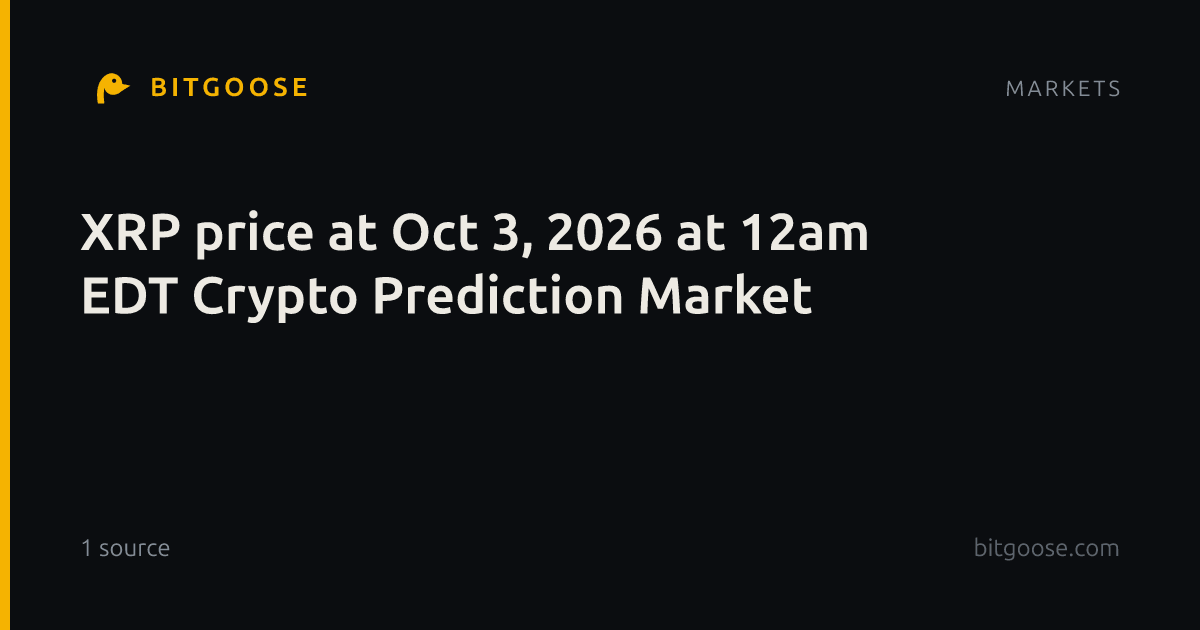 XRP price at Oct 3, 2026 at 12am EDT Crypto Prediction Market